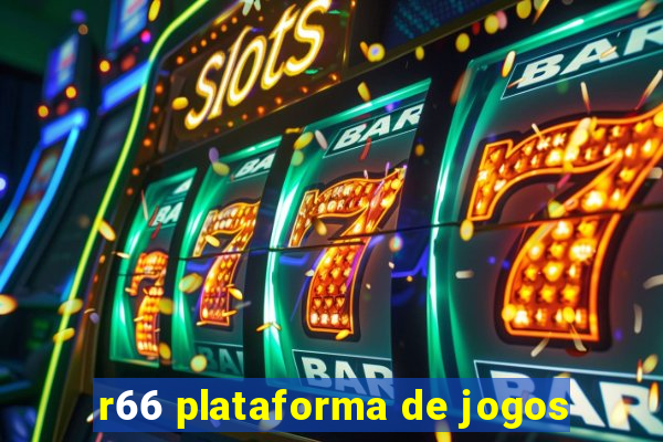 r66 plataforma de jogos